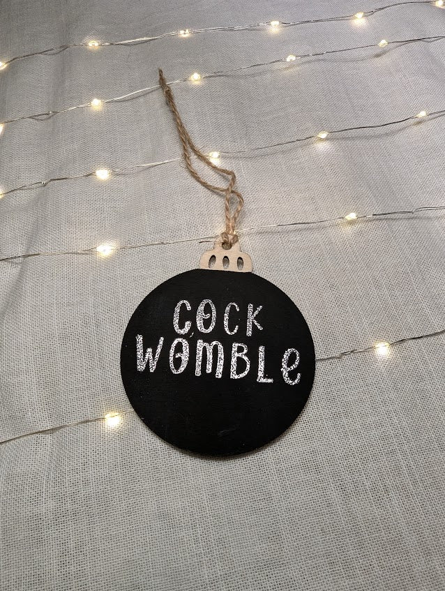 Cockwomble - Cheeky Swear Word Bauble