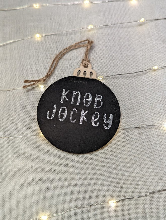 Knob Jockey - Cheeky Swear Word Bauble